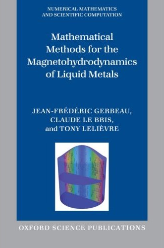 Mathematical methods for the magnetohydrodynamics of liquid metals